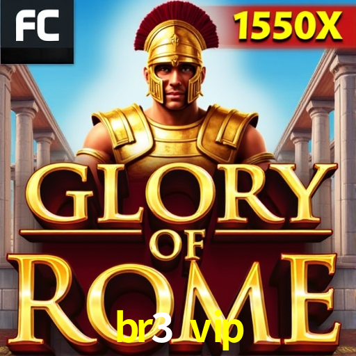 br3 vip: Jogos de Caça-Níqueis-Altas Recompensas, Roleta-Velocidade, Blackjack-Desafios Máximos