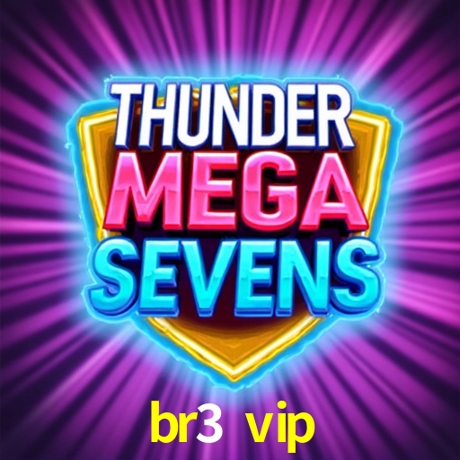 API Integration br3 vip